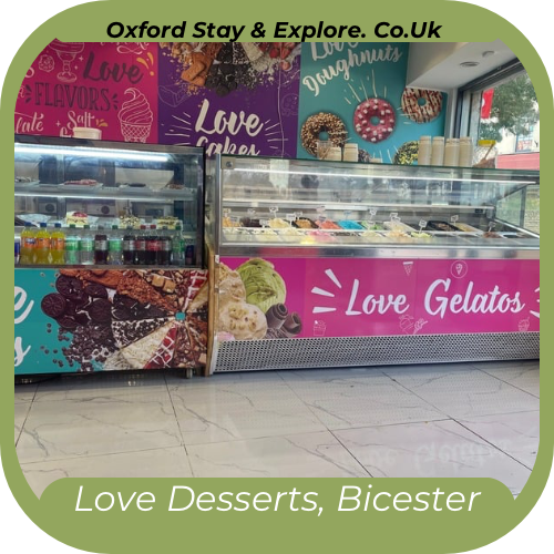 Love Desserts, Bicester